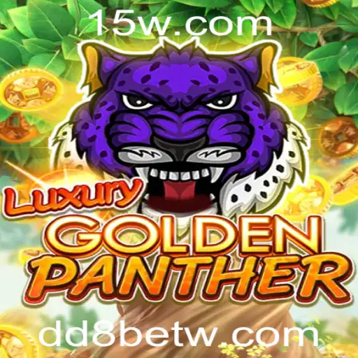 dd8bet | Descubra o Fascinante Mundo de LUXURYGOLDENPANTHER com DD8bet
